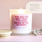 Best Thing On the Internet Candle, Boyfriend Gift Candle, Anniversary gift, Birthday Gift for him, Anniversary gift for him, Boyfriend